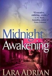 Midnight Awakening (Lara Adrian)