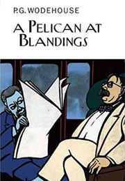 A Pelican at Blandings (P.G. Wodehouse)