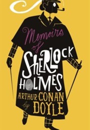 The Memoirs of Sherlock Holmes (Arthur Conan Doyle)