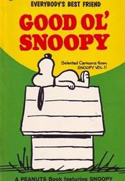 Good Ol' Snoopy (Charles M. Schulz)