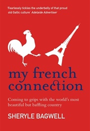 My French Connection (Sheryle Bagwell)