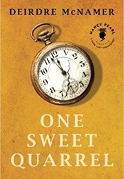 One Sweet Quarrel (Deirdre McNamer)