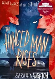 The Hanged Man Rises (Sarah Naughton)