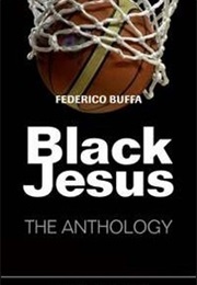 Black Jesus: The Anthology (Federico Buffa)