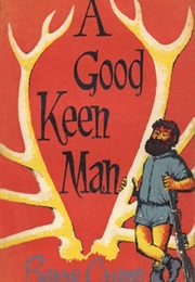 A Good Keen Man (Barry Crump)