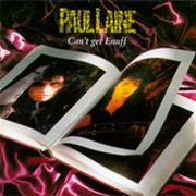 Paul Laine - Can't Get Enuff