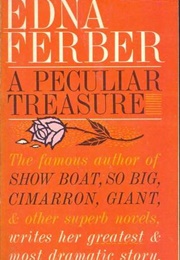 A Peculiar Treasure (Edna Ferber)