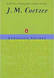 Stranger Shores (J.M. Coetzee)