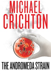 The Andromeda Strain (Michael Crichton)