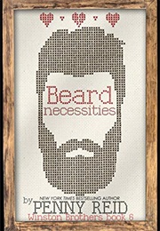 Beard Necessities (Penny Reid)