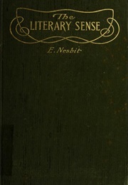 The Literary Sense (E. Nesbit)