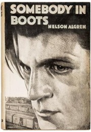 Somebody in Boots (Nelson Algren)