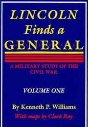 Lincoln Finds a General (Kenneth P. Williams)