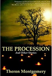 The Procession (Theron Montgomery)