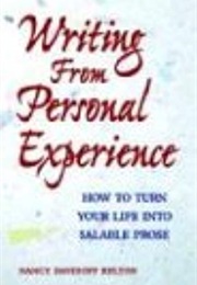 Writing From Personal Experience (Nancy Kelton)