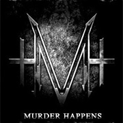 Murder Happens- Murder Happens