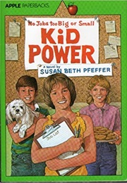 Kid Power (Susan Beth Pfeffer)