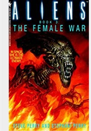 Aliens Female War (Steve Perry)