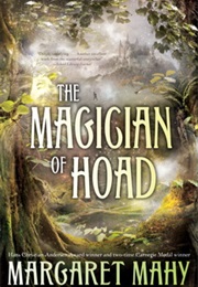 The Magician of Hoad (Margaret Mahy)