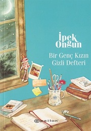 Bir Genç Kızın Gizli Defteri (İpek Ongun)