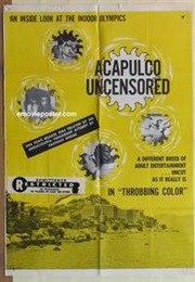 Acapulco Uncensored (1968)