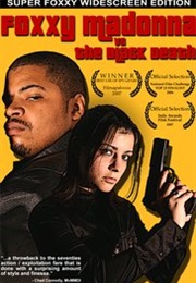 Foxxy Madonna vs. the Black Death (2007)