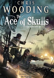 The Ace of Skulls (Chris Wooding)