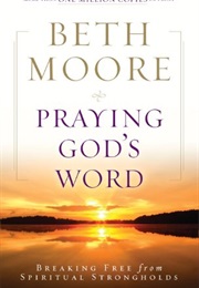 Praying God's Word (Beth Moore)