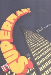 It's Superman! (Tom De Haven)