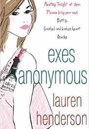 Exes Anonymous (Lauren Henderson)