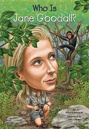 Who Is Jane Goodall? (Who Was/Is...?) (Roberta Edwards)