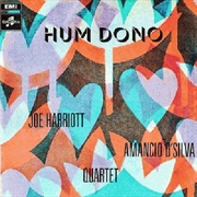 Joe Harriott &amp; Amancio D&#39;silva Quartet - Hum Dono