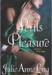 The Perils of Pleasure (Julie Anne Long)