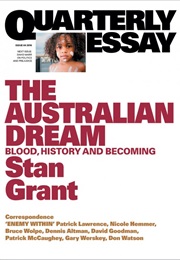 The Australian Dream: Blood, History and Becoming (Stan Grant)