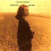 Colour Green (Sibylle Baier, 1970 - 1973)