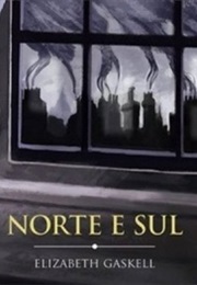 Norte E Sul (Elizabeth Gaskell)