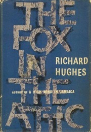 The Fox in the Attic (Richard Hughes)