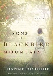 Sons of Blackbird Mountain (Joanne Bischof)