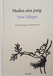 Heden Niet Jarig (Toon Tellegen)