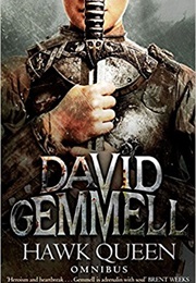 Hawk Queen Series (David Gemmel)