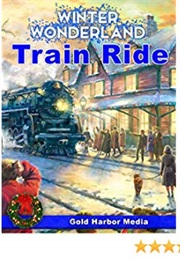 Winter Wonderland Train Ride (2017)