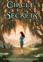 Circle of Secrets (Kimberly Griffiths Little)