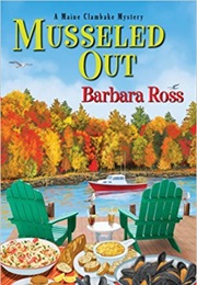 Musseled Out (Barbara Ross)