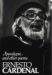 Apocalypse and Other Poems (Ernesto Cardenal)