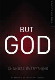 But God: Changes Everything (Herbert Cooper)