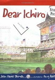 Dear Ichiro (Jean Davies Okimoto)