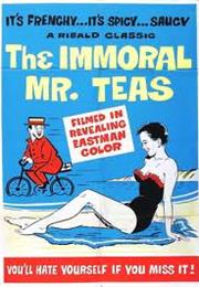 The Immoral Mr Teas