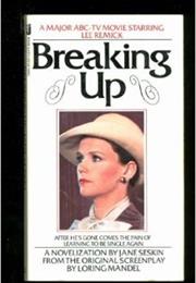 Breaking Up