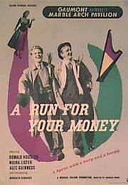 A Run for Your Money (Charles Frend)