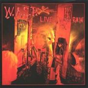 WASP - Live in the Raw